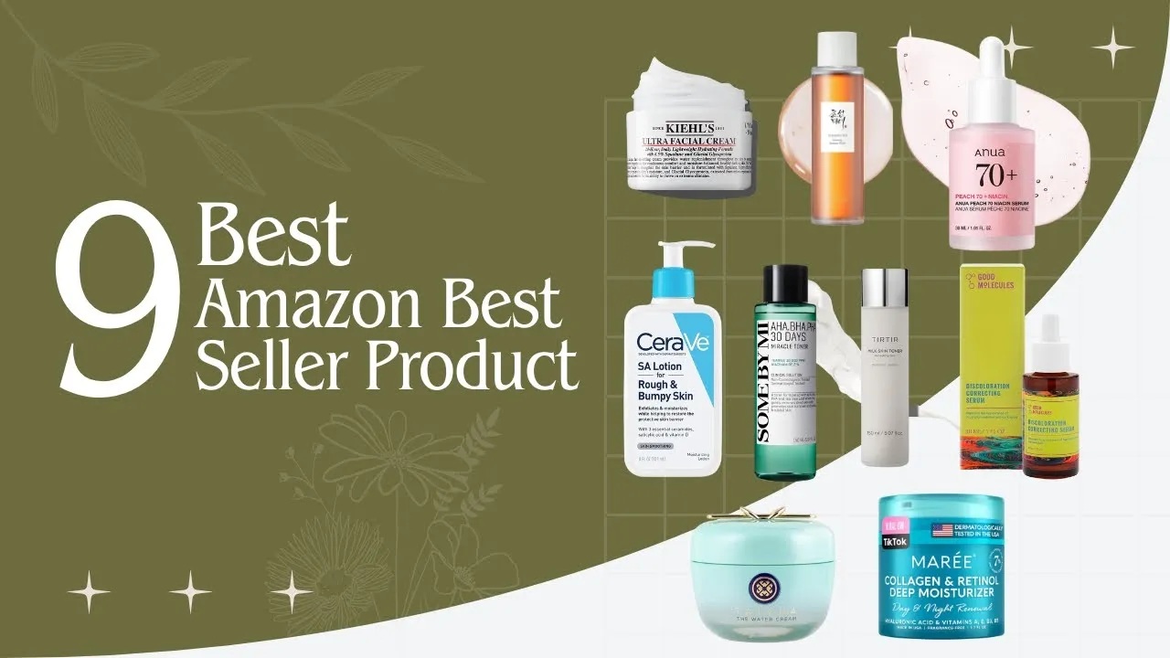 9 Must-Have Amazon Best-Sellers: Skincare Essentials That Are Worth the Hype!